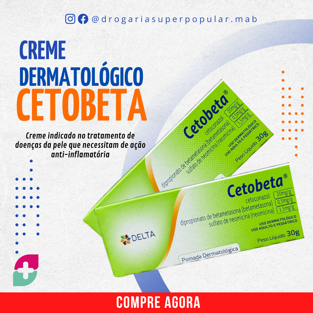 Cetobeta Cetoconazol Betametasona Neomicina Pomada Dermatol gica 30g cetobeta-cetoconazol-betametasona-neomicina-pomada-dermatol-gica-30g